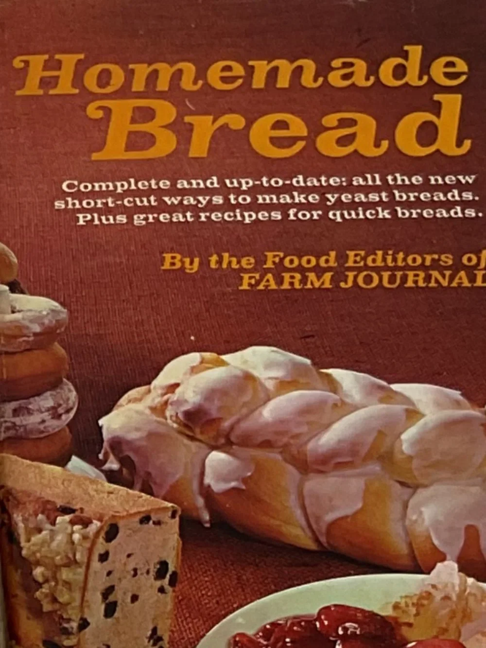 vintage Homemade Bread by the Food Editors of the Farm Journa